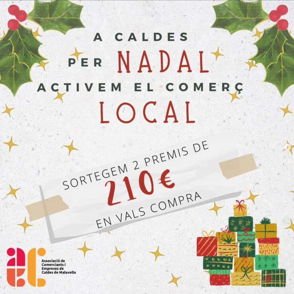 ACIECaldes, Comerç de Caldes de Malavella, Nadal 2022. Campanya: “Per Nadal activem el comerç local”